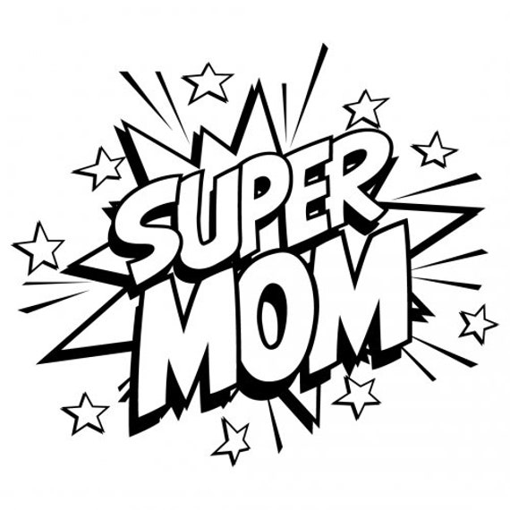 Super mom super mom super momdigital download