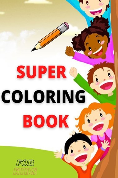 Super coloring book for kids by tom adams