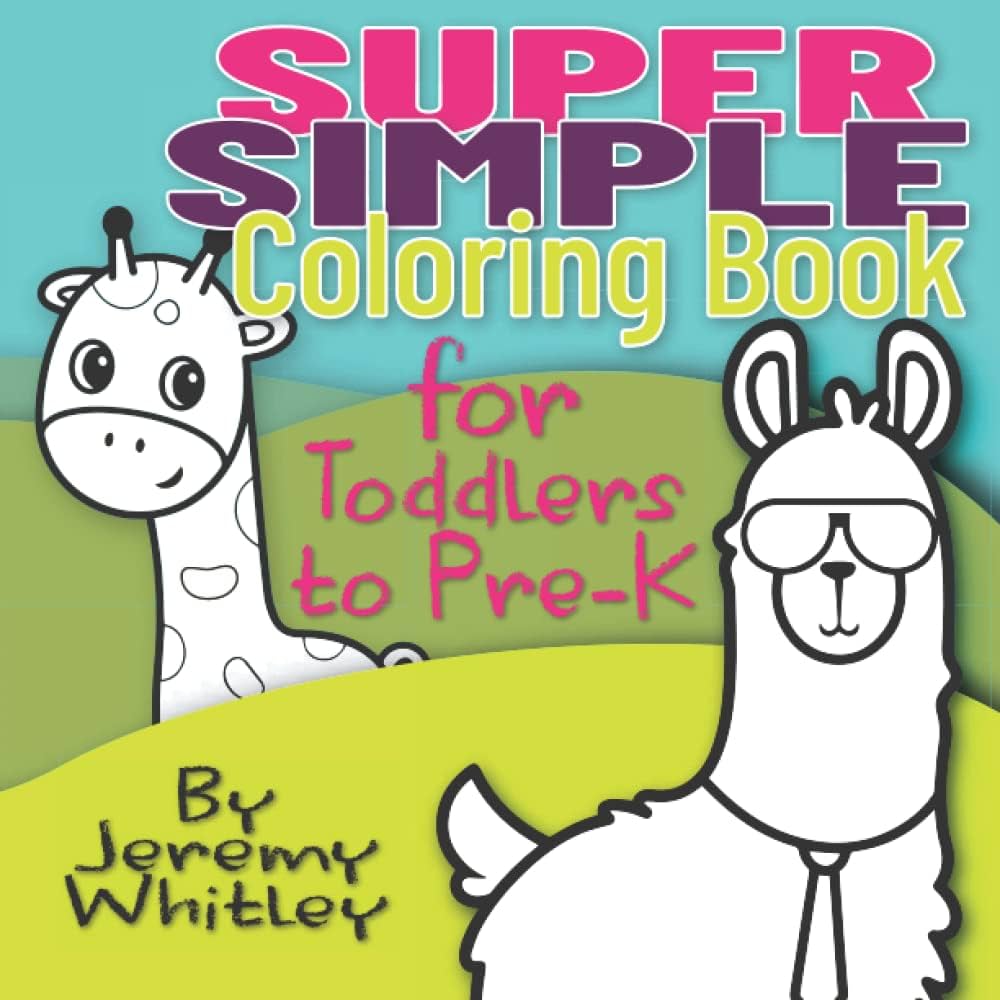 Super simple coloring book for toddlers to pre