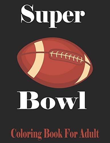 Super bowl coloring book for adult football player for coloring