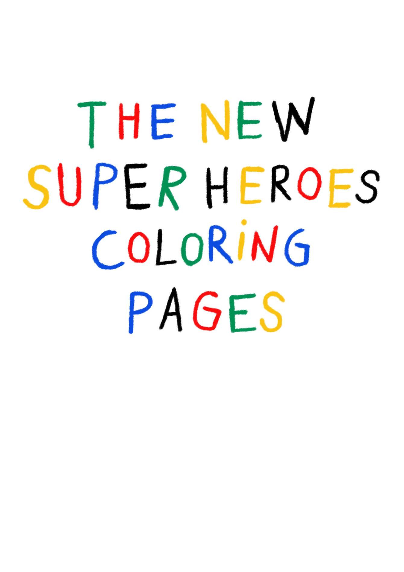 The new super heroes coloring pages