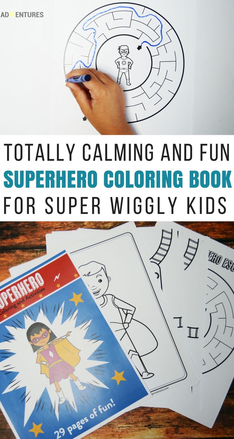 Calming superhero coloring book for wiggly superkids