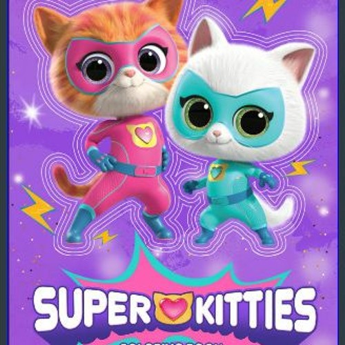 Stream read ebook ð the super kitties coloring book for kids great gift for boys girls ages