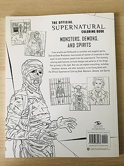 The official supernatural coloring book monsters demons and spirits insight editions books