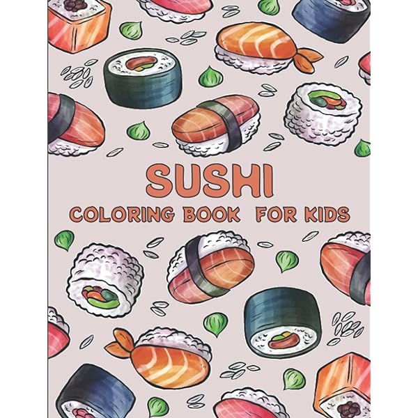 Sushi coloring book for kids japanese food coloring book cute kawaii sushi characters doodle coloring pages for kids publisher carla books