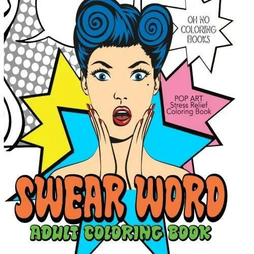 Swear word adult coloring book pop art