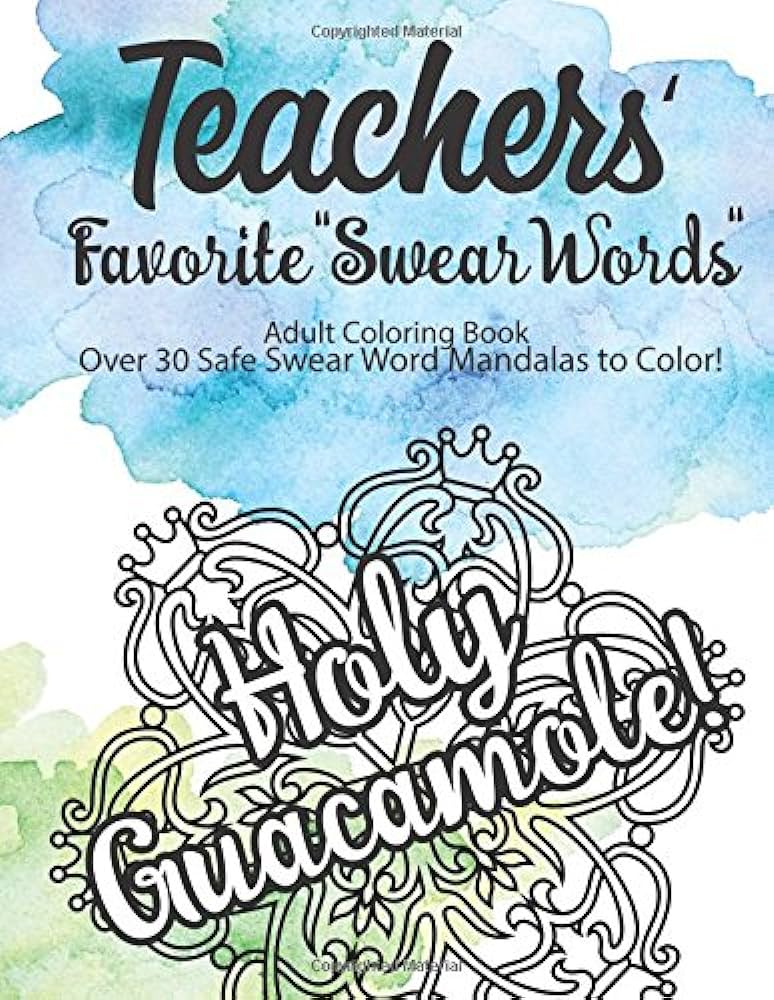 Teachers favorite swear words adult coloring book over safe swear word mandalas to color give your favorite teacher a unique gift that will safe âswear wordâ mandalas to color nyx