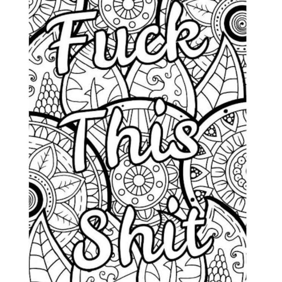Page fuck this shit adult swear word coloring book digital download instant download printable