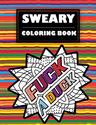 Sweary coloring book adult cuss word coloring book stress relieving swear word coloring pages paperback scrawl books