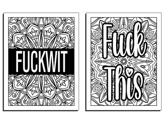 Color your cursing adult swear word coloring pages inappropriate and sarcastic