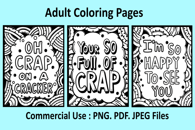 Create kdp swear word sarcastic coloring book pages for adults by woulstaincreado