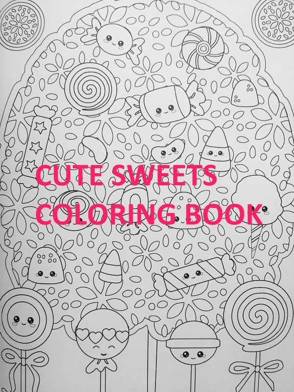 I am cute cute sweets coloring books by queenie law