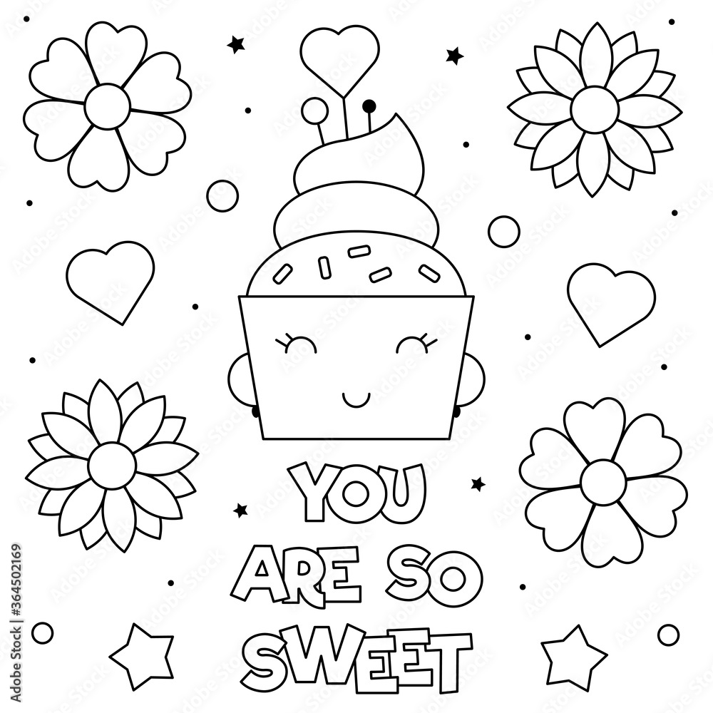 You are so sweet coloring page black and white vector illustration vector