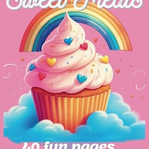 Stream sweet treats fun pages coloring book delicious desserts cute images of adorable cupcakes by user listen online for free on