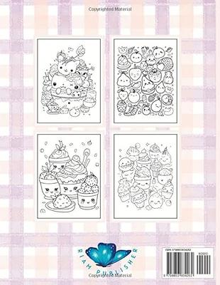 Kawaii sweet treats coloring book sweet coloring pages with food fruits cupcakes cake cute dessert for kids