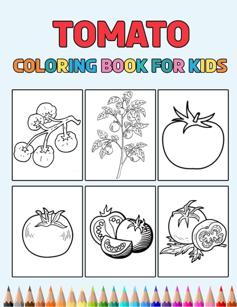 Tomato coloring book for kids easy designs to color fun colouring activity workbook for little children boys girls pre k kindergarten preschool cute gift books for tomatoes lovers press