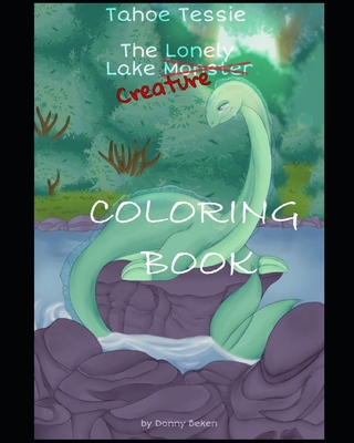 Tahoe tessie the lonely lake monster creature coloring book paperback murder by the book