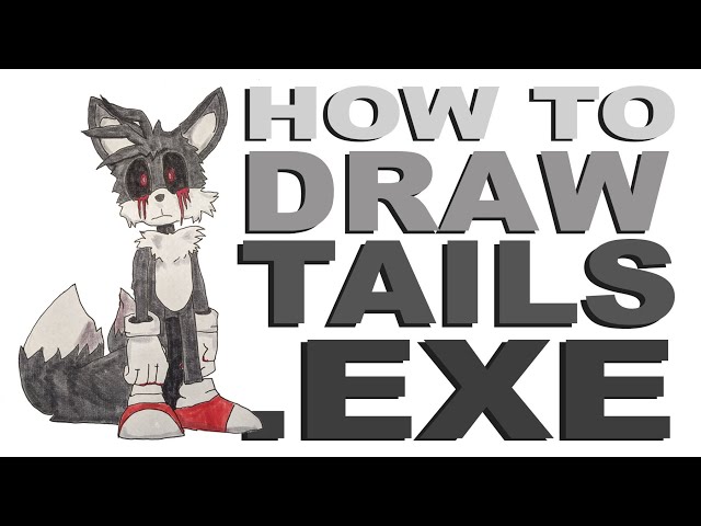 How to draw tailsexe