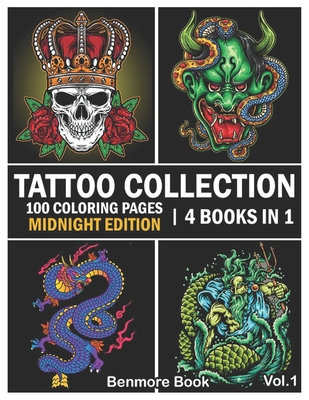 Tattoo collection midnight edition an adult coloring book with incredible coloring pages awesome and relaxing tattoo designs for men and women vo paperback tattered cover book store