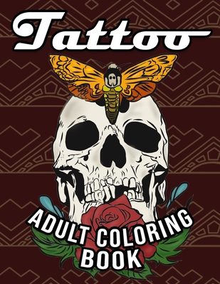 Tattoo adult coloring book coloring pages with beautiful inky designs for adult stress relief paperback bookshop santa cruz