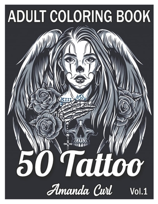 Tattoo adult coloring book an adult coloring book with awesome sexy and relaxing tattoo designs for men and women coloring pages volume paperback wild rumpus