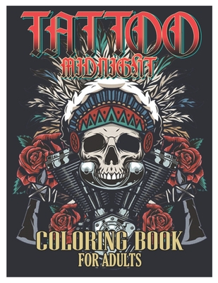 Tattoo coloring book for adults tattoo adult coloring book beautiful and awesome tattoo coloring pages such as sugar skulls guns roses and mor paperback left bank books