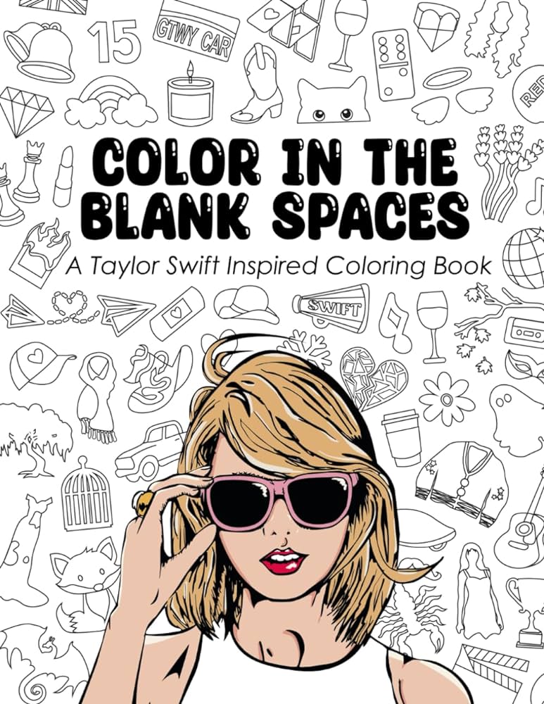 Color in the blank spaces a taylor inspired coloring book easter kayla bãcker