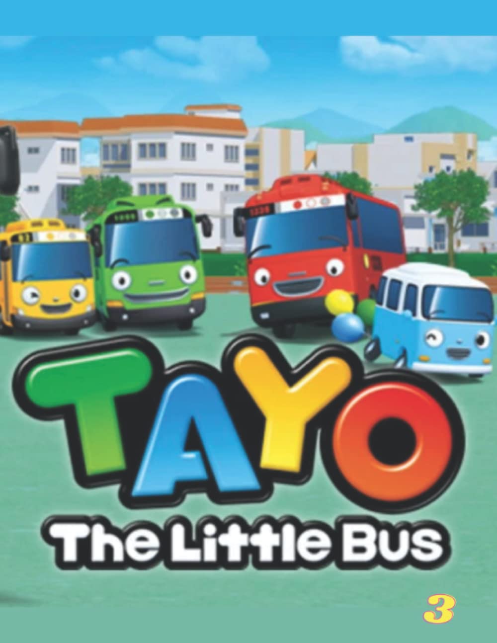 Tayo the littel bus nice coloring book tayo the little bus for childrenfor kidsfor teensboys and girlsfun school buses images for coloringages