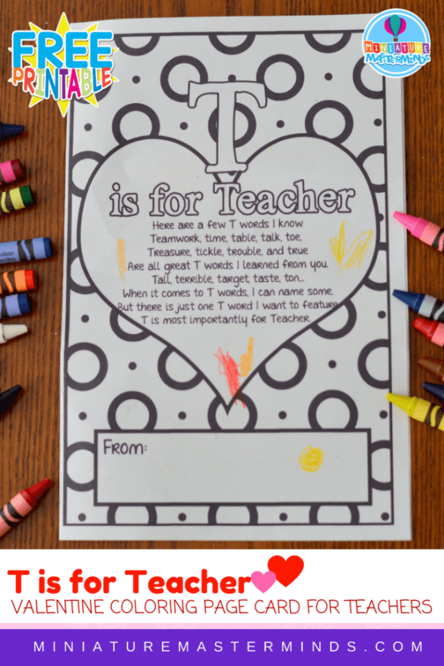 T is for teacher coloring page valentine or teachers appreciation card for teachers â miniature masterminds