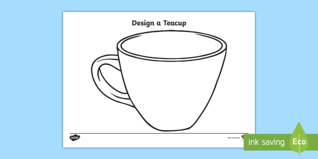 Design a teacup teacup template printable resources