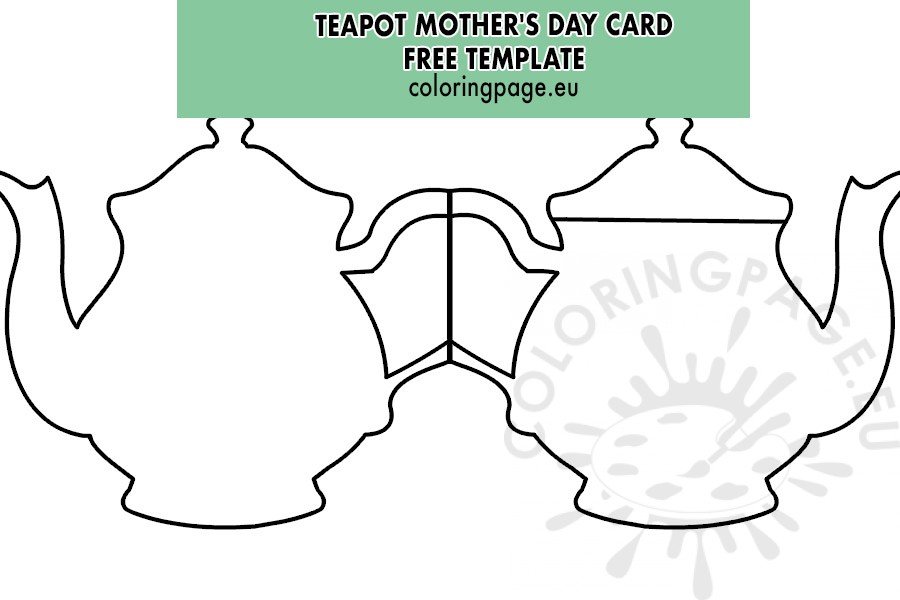 Teapot mothers day card template coloring page