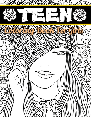 Teen teenager coloring books for girls inexpensive teenagers fun creative arts craft teen activity teens with gorgeo paperback the reading bug