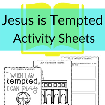 Jesus is tempted printable activities for sunday school print go