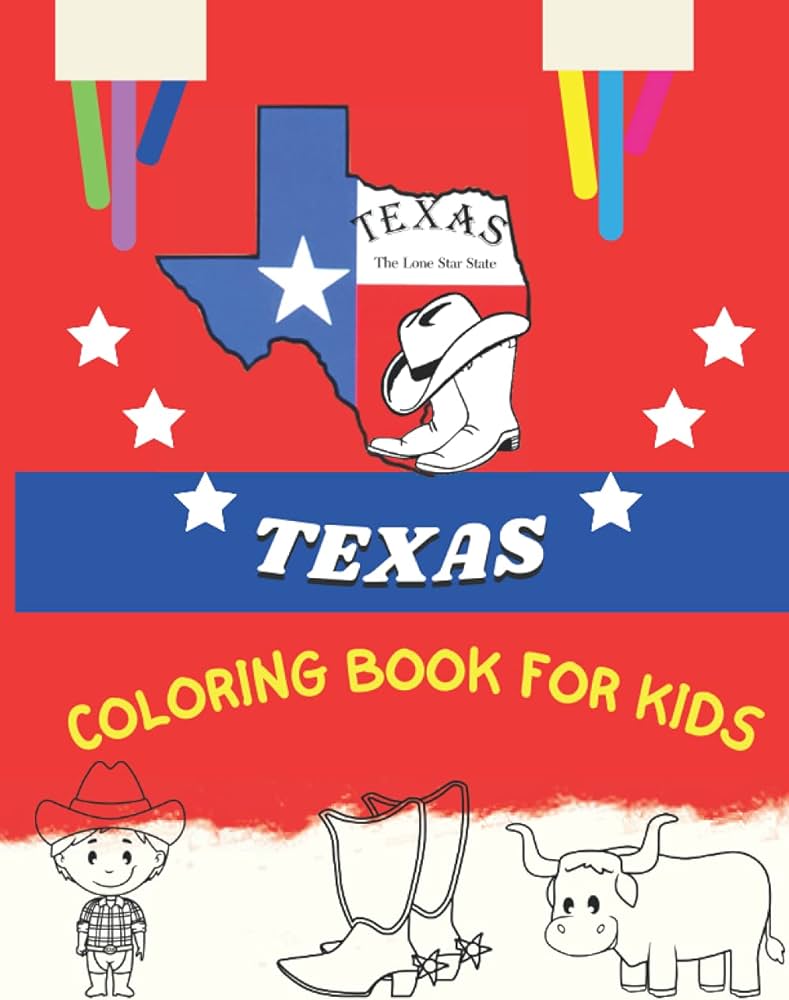 Texas eeuu coloring book for kids discover the beautiful state of texas traditions and culture while having fun material creative kid libros