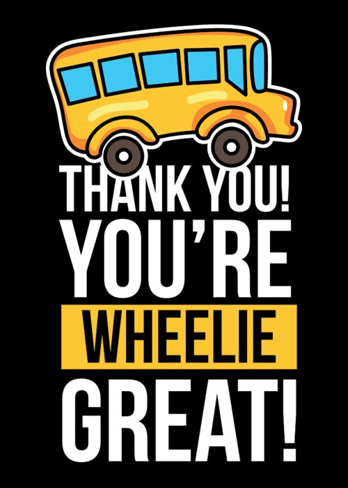 Bus driver thank you wheelie great birthday gift idea greeting card by haselshirt