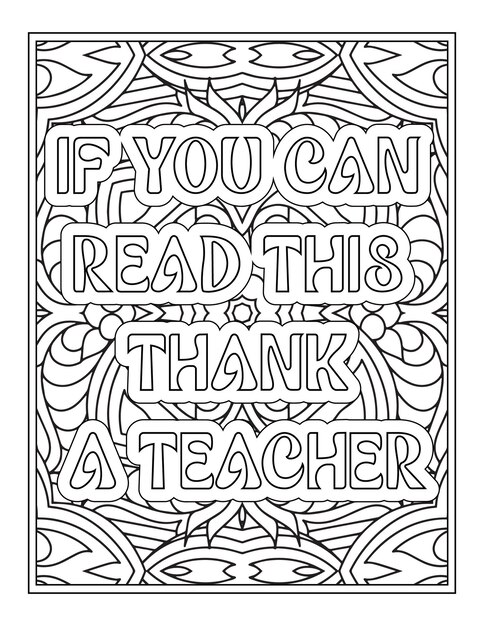 Premium vector teacher quotes coloring pages for adult coloring book