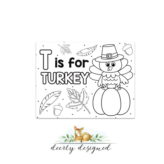 Turkey coloring page thanksgiving printable thanksgiving activity t is for turkey preschool daycare elementary kids coloring page