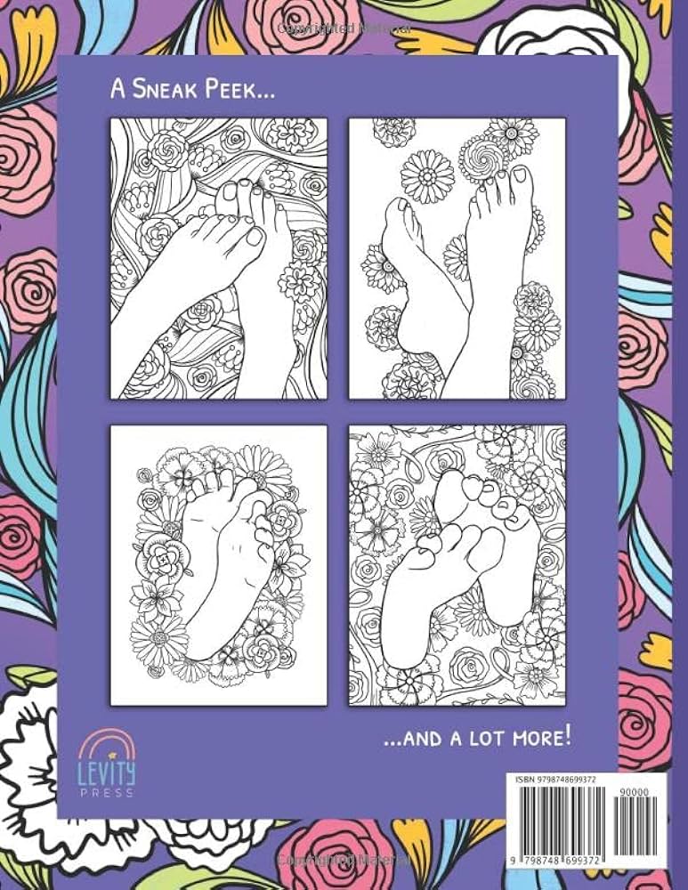 Put your feet up a relaxing coloring book for adults filled with pretty feet and flowers press levity books