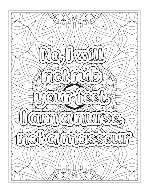 Premium vector nurse quotes coloring book page for adult