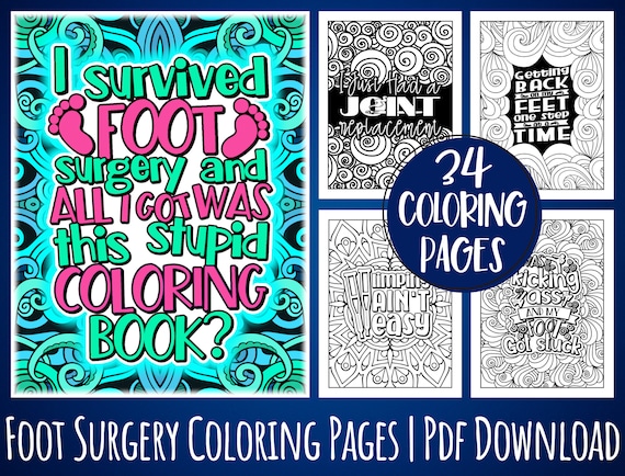 Foot surgery recovery coloring book pages for women men after foot surgery a funny printable gift idea for patients to relief pain