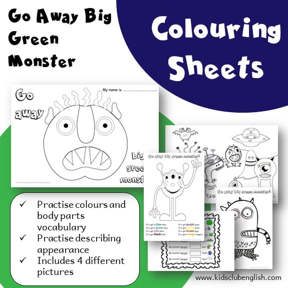 Go away big green monster colouring sheets