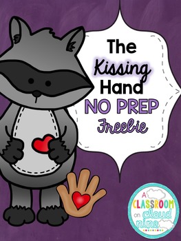 The kissing hand freebie pack