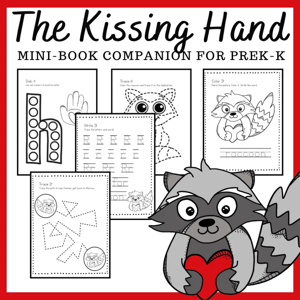 Free printable the kissing hand activities for kids