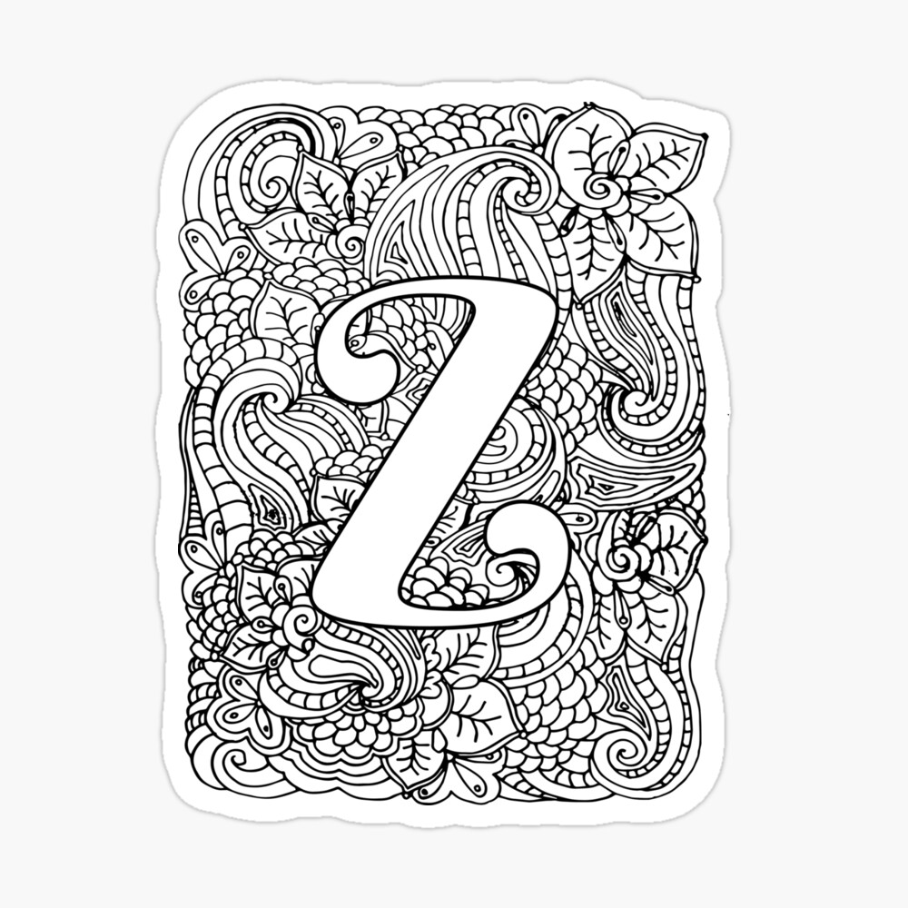 Adult coloring page monogram letter z poster for sale by mamasweetea