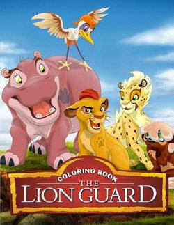 The lion guard coloring book angus robertson