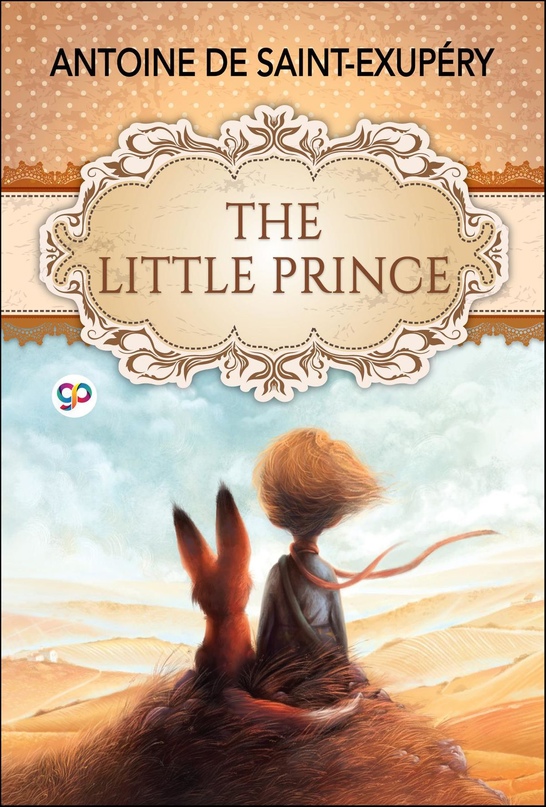 The little prince by antoine de saint