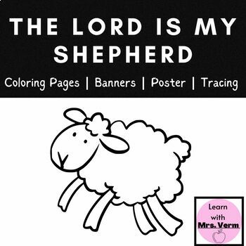 The lord is my shepherd coloring pages banners poster tracing