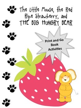 Mouse red ripe strawberry and the big hungry bear tpt