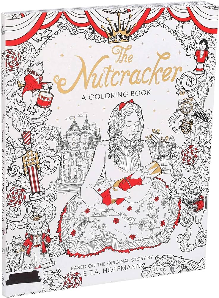 The nutcracker a coloring book classic coloring book dumas alexandre hoffmann e t a books