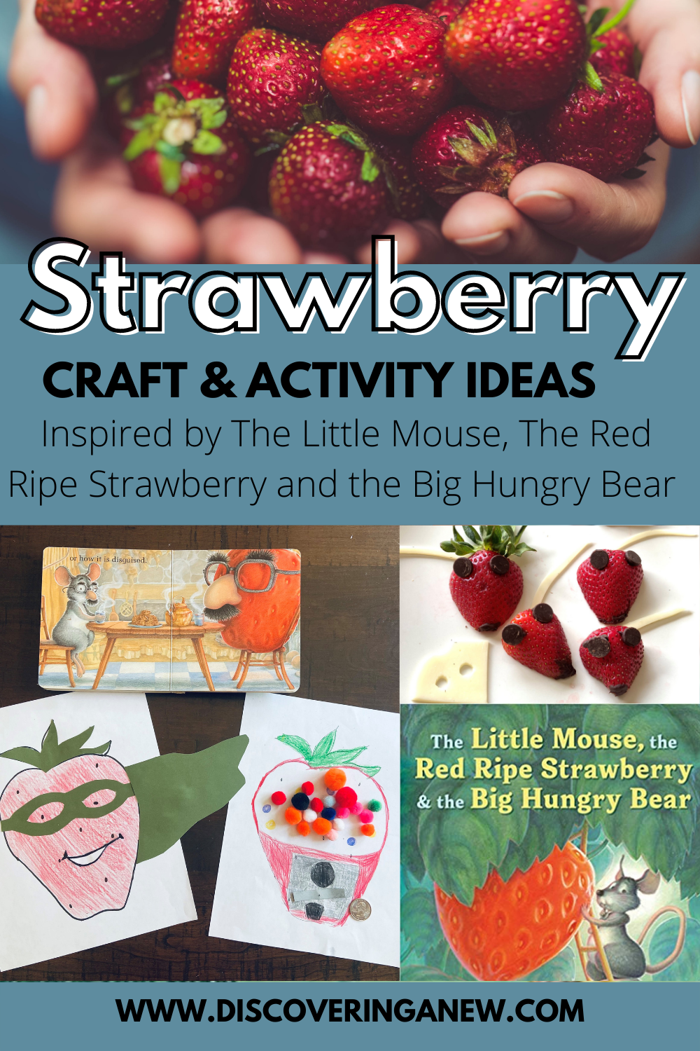 Strawberry activity ideas for the the little mouse the red ripe strawberry and the big hungry bear â discovering anew